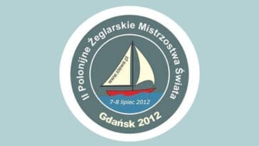 II Polonijne Żeglarskie Mistrzostwa Świata