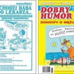 Dobry Humor miesięcznik Wydawnictwo Superpress dowcipy Przychodzi baba do lekarza