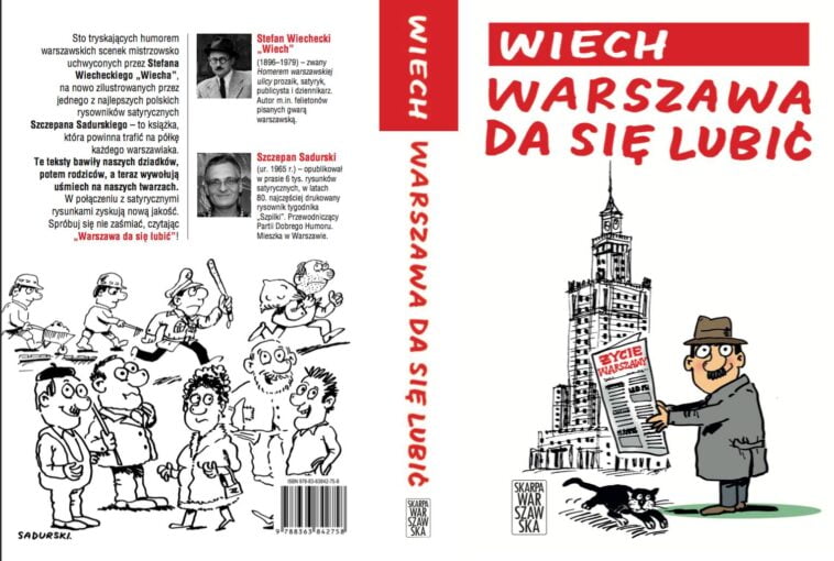 Wiech Warszawa da się lubić Szczepan Sadurski
